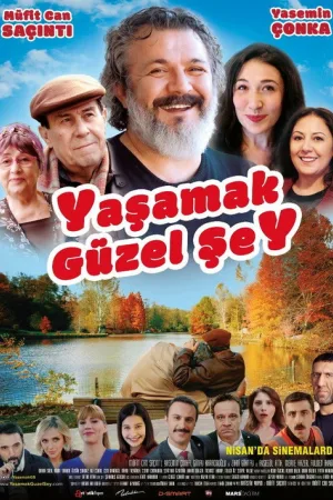 Yaşamak Güzel Şey — постер
