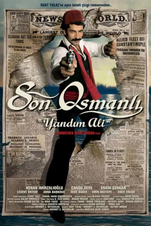 Son Osmanlı: Yandım Ali — постер