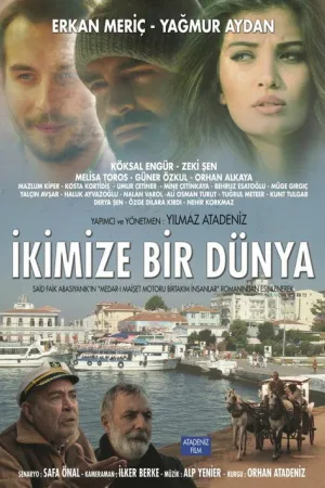 İkimize Bir Dünya — постер