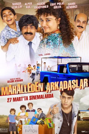 Mahalleden Arkadaşlar — постер