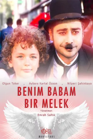 Benim Babam Bir Melek — постер