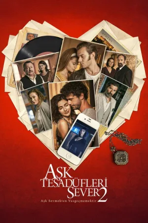 Aşk Tesadüfleri Sever 2 — постер