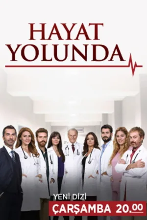Hayat Yolunda — постер