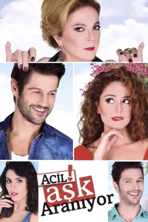Acil Aşk Aranıyor — постер