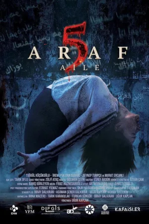 Araf 5: Aile — постер